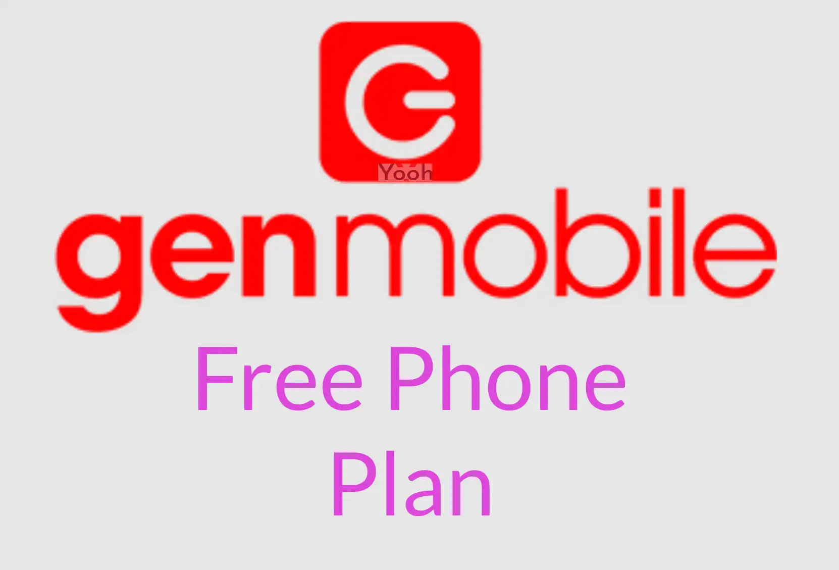 Gen Mobile free phone plan